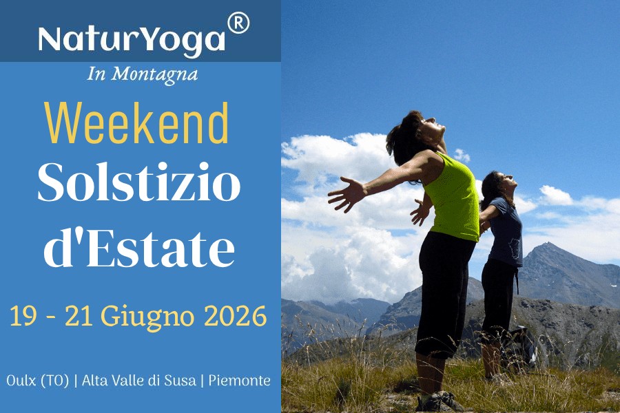NaturYoga®, Forest Bathing, Viaggio Sciamanico e Solstizio d’Estate in Montagna